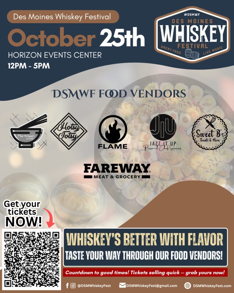 Food vendor lineup promotion for Des Moines Whiskey Festival event
