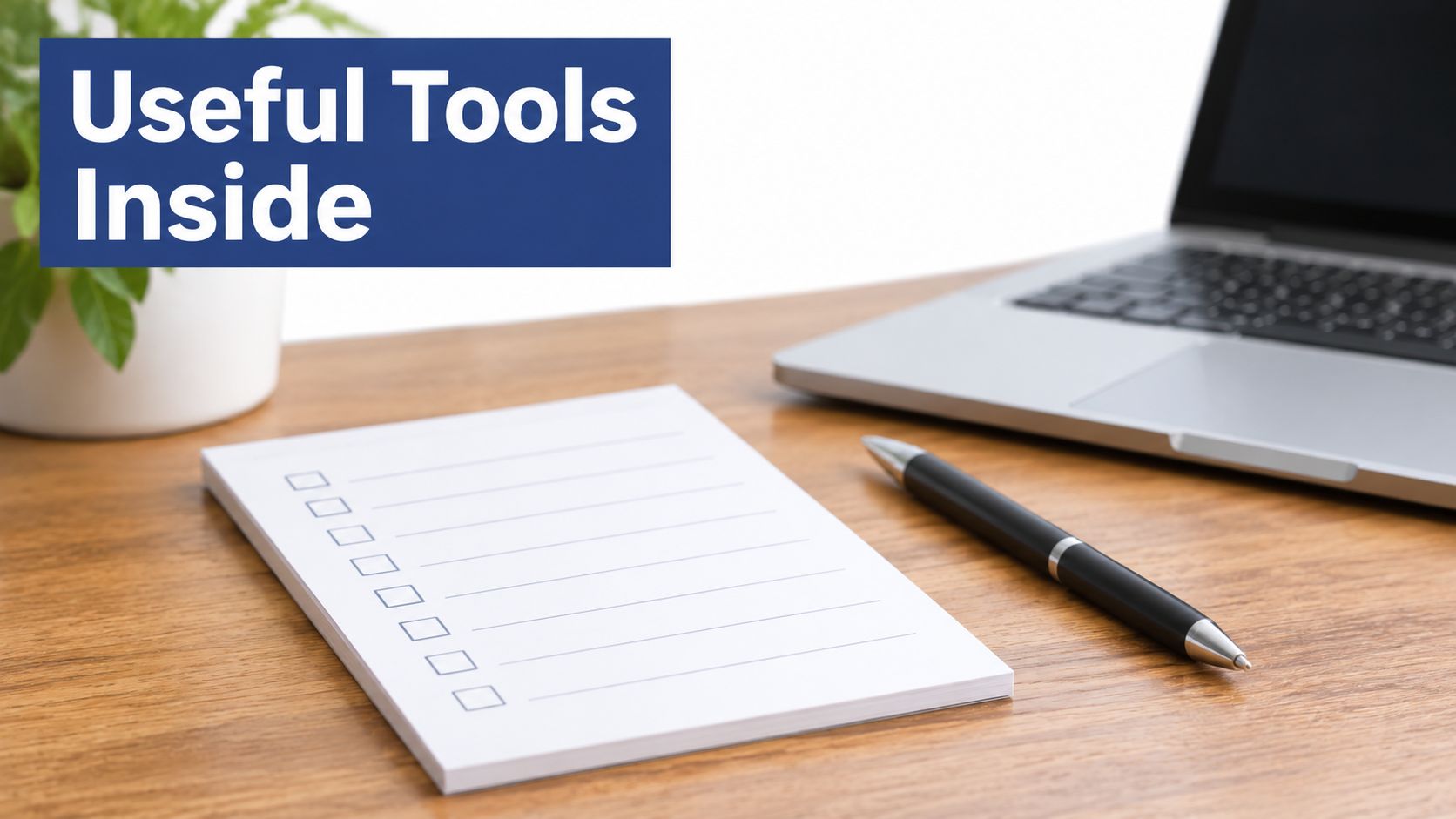 A blank checklist pad sits on a wooden desk next to a pen and a laptop computer.